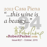2012 Casa Piena Awarded 94 Rating By Robert Parker's Wine Advocate cover