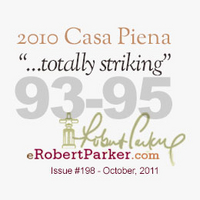 2010 Casa Piena Awarded 93-95 Rating By Robert Parker's Wine Advocate cover